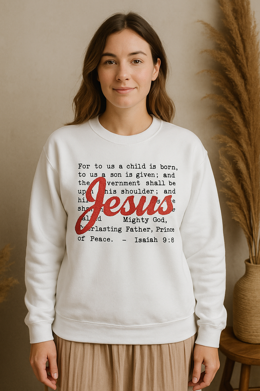 Isaiah 9:6 âJesusâ Scripture Crewneck Sweatshirt