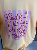 God is Within Her, She will not fall Graphic Tee