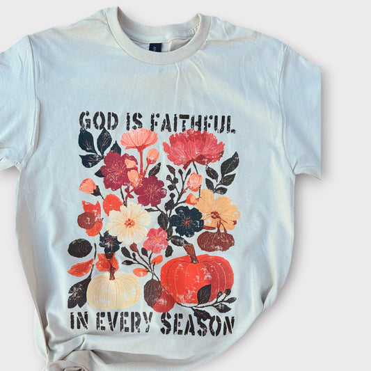 God Is Faithful In Every Season | Christian Fall T-Shirt